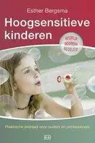 hoogsensitief, kinderen, opvoeding